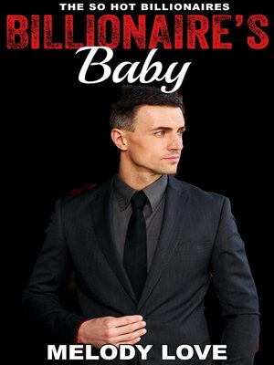 cover image of Hot Billionaire's Baby
